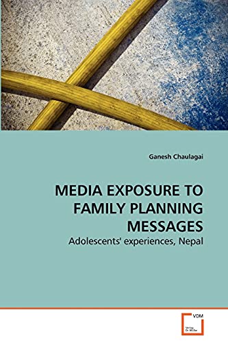 Stock image for MEDIA EXPOSURE TO FAMILY PLANNING MESSAGES for sale by Chiron Media