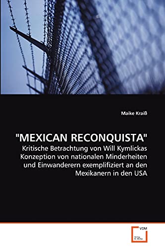 Stock image for MEXICAN RECONQUISTA for sale by Chiron Media