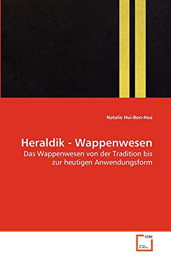 Stock image for Heraldik - Wappenwesen for sale by Chiron Media