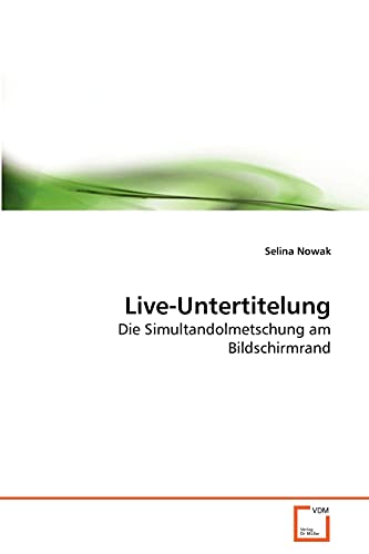 Live-Untertitelung - Selina Nowak