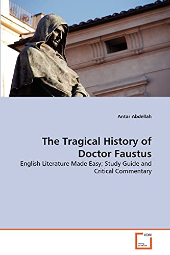 Stock image for The Tragical History of Doctor Faustus for sale by Ria Christie Collections