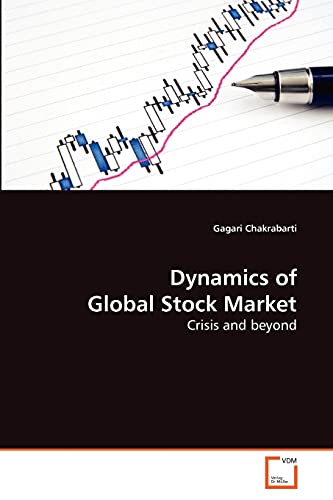 Stock image for Dynamics of Global Stock Market: Crisis and beyond for sale by Lucky's Textbooks