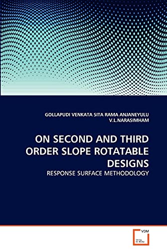 Stock image for ON SECOND AND THIRD ORDER SLOPE ROTATABLE DESIGNS for sale by Chiron Media