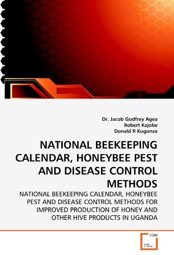 9783639291339: NATIONAL BEEKEEPING CALENDAR, HONEYBEE PEST AND DISEASE CONTROL METHODS