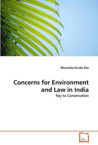 Beispielbild fr Concerns For Environment And Law In India: Key To Conservation zum Verkauf von Revaluation Books