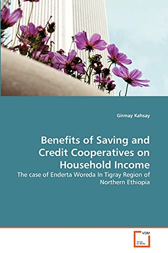 Stock image for Benefits of Saving and Credit Cooperatives on Household Income for sale by Chiron Media