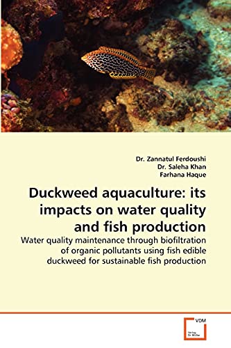 Stock image for Duckweed Aquaculture: Its Impacts on Water Quality and Fish Production for sale by Chiron Media