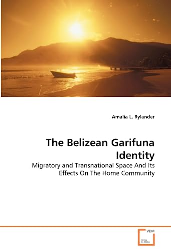 Stock image for The Belizean Garifuna Identity for sale by Chiron Media