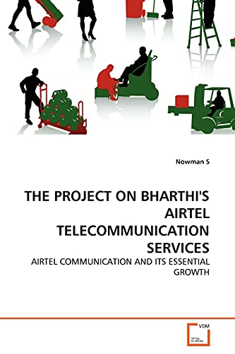 Imagen de archivo de THE PROJECT ON BHARTHI'S AIRTEL TELECOMMUNICATION SERVICES a la venta por Ria Christie Collections