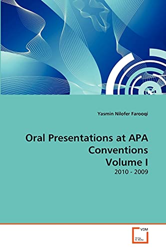 Stock image for Oral Presentations at APA Conventions Volume I for sale by Chiron Media