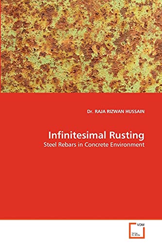 Stock image for Infinitesimal Rusting for sale by Ria Christie Collections