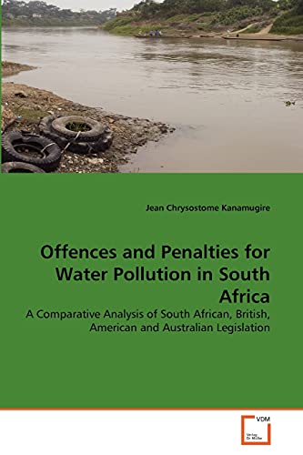 Stock image for Offences and Penalties for Water Pollution in South Africa for sale by Chiron Media