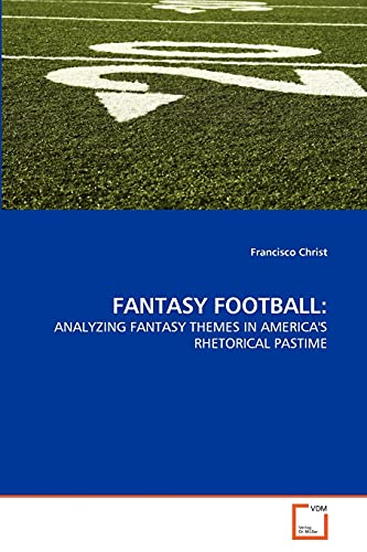 FANTASY FOOTBALL: - Francisco Christ