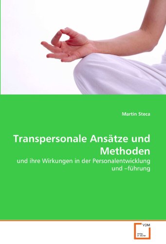 Transpersonale AnsÃƒÂ¤tze und Methoden - Steca, Martin