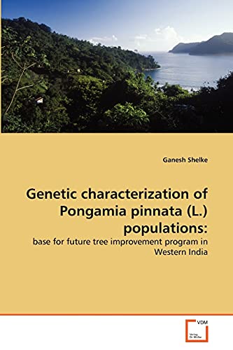 Stock image for Genetic characterization of Pongamia pinnata (L.) populations: for sale by Chiron Media