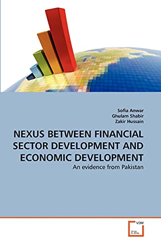 9783639313468: NEXUS BETWEEN FINANCIAL SECTOR DEVELOPMENT AND ECONOMIC DEVELOPMENT