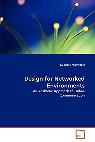 Stock image for Design for Networked Environments for sale by Ria Christie Collections