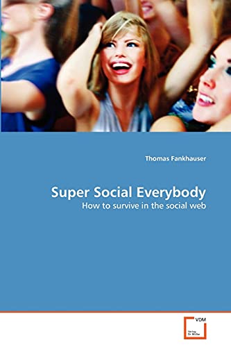 Stock image for Super Social Everybody for sale by Chiron Media