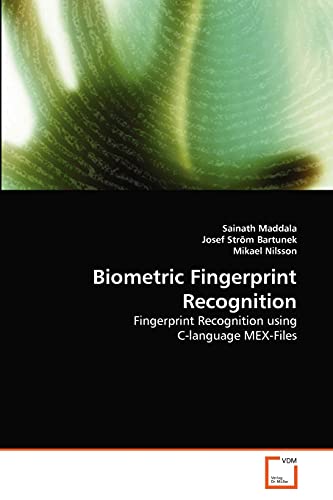 9783639318074: Biometric Fingerprint Recognition