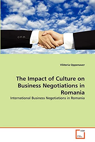 Stock image for The Impact of Culture on Business Negotiations in Romania for sale by Chiron Media