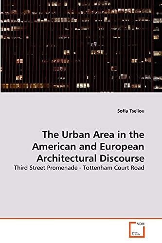 Stock image for The Urban Area in the American and European Architectural Discourse for sale by Chiron Media