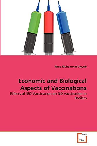 Stock image for Economic and Biological Aspects of Vaccinations for sale by Ria Christie Collections