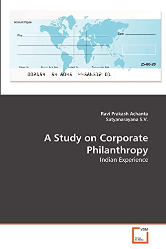 Stock image for A Study on Corporate Philanthropy: Indian Experience for sale by Lucky's Textbooks