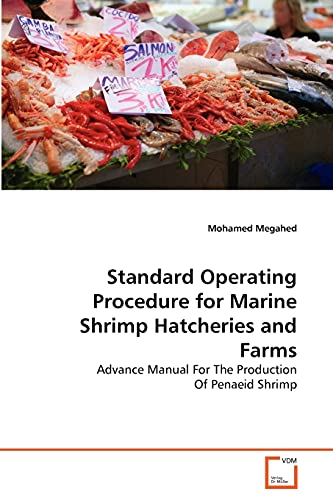 Stock image for Standard Operating Procedure for Marine Shrimp Hatcheries and Farms for sale by Ria Christie Collections