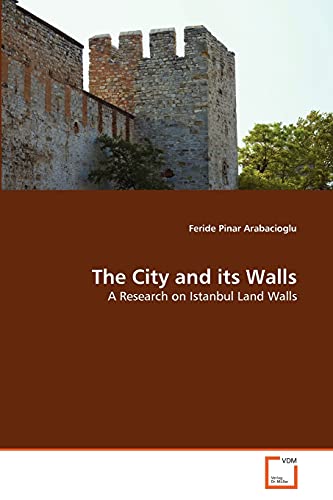 Imagen de archivo de The City and its Walls a la venta por Chiron Media