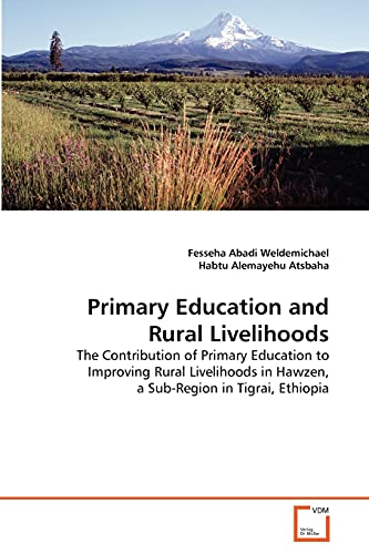 Stock image for Primary Education and Rural Livelihoods for sale by Chiron Media