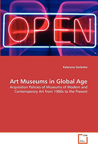 Stock image for Art Museums in Global Age for sale by Chiron Media