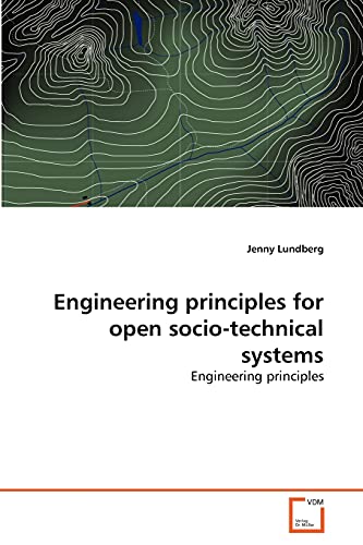 Imagen de archivo de Engineering principles for open socio-technical systems a la venta por Ria Christie Collections