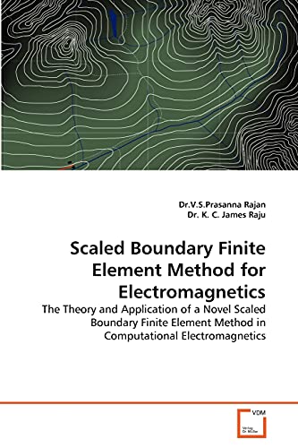 Immagine dell'editore per Scaled Boundary Finite Element Method for Electromagnetics venduto da Books Puddle