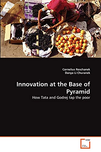 Stock image for Innovation at the Base of Pyramid for sale by Chiron Media