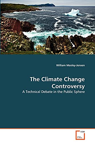 Stock image for The Climate Change Controversy for sale by Chiron Media