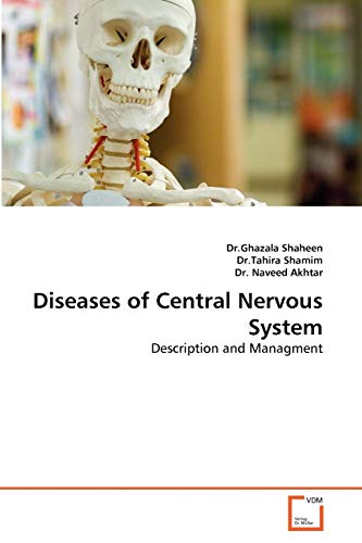 Stock image for Diseases of Central Nervous System: Description and Managment for sale by Lucky's Textbooks