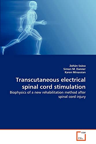 Beispielbild fr Transcutaneous electrical spinal cord stimulation zum Verkauf von Chiron Media