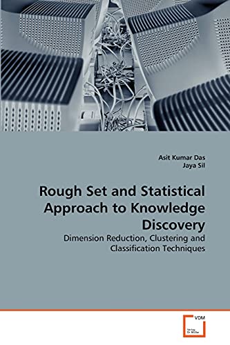 Stock image for Rough Set and Statistical Approach to Knowledge Discovery for sale by Ria Christie Collections