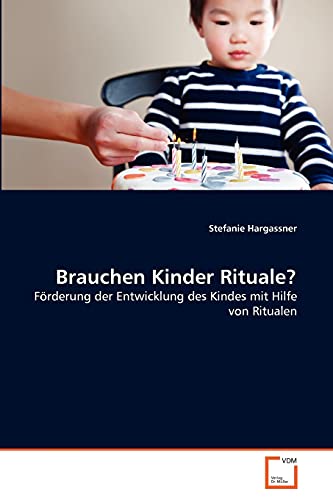 Stock image for Brauchen Kinder Rituale? for sale by Chiron Media