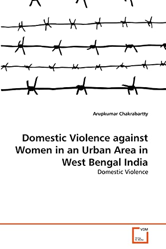 Stock image for Domestic Violence Against Women in an Urban Area in West Bengal India for sale by THE SAINT BOOKSTORE