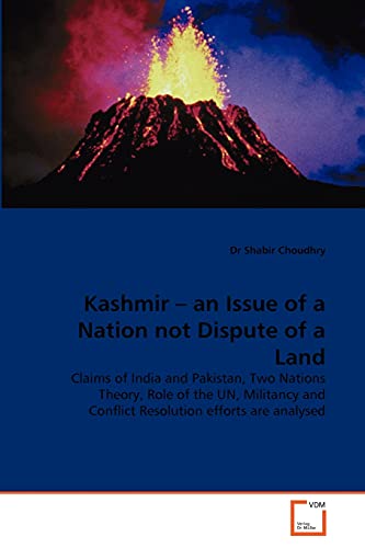 Stock image for Kashmir - an Issue of a Nation not Dispute of a Land for sale by Ria Christie Collections