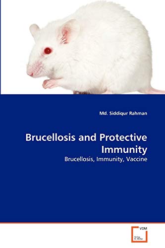 Imagen de archivo de Brucellosis and Protective Immunity a la venta por Chiron Media