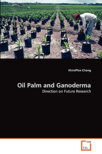 Beispielbild fr Oil Palm and Ganoderma zum Verkauf von Chiron Media