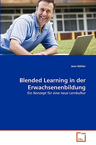 Stock image for Blended Learning in der Erwachsenenbildung for sale by Chiron Media