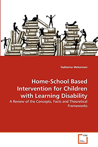 Stock image for Home-School Based Intervention for Children with Learning Disability for sale by Chiron Media