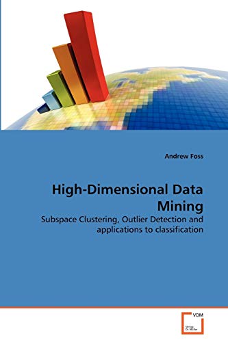 Stock image for High-Dimensional Data Mining for sale by Ria Christie Collections