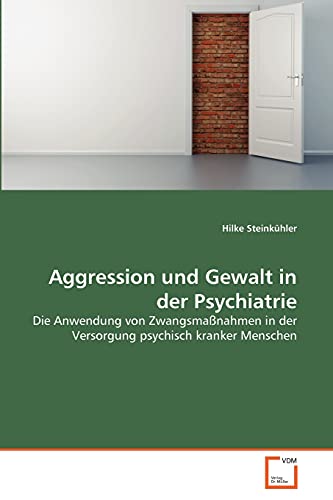 Imagen de archivo de Aggression und Gewalt in der Psychiatrie a la venta por Chiron Media