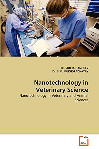 Beispielbild fr Nanotechnology in Veterinary Science: Nanotechnology in Veterinary and Animal Sciences zum Verkauf von Buchpark