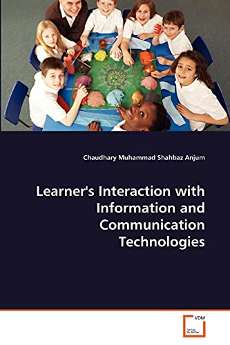 Stock image for Learner's Interaction with Information and Communication Technologies for sale by Ria Christie Collections