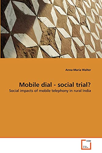 Stock image for Mobile dial - social trial? for sale by Ria Christie Collections